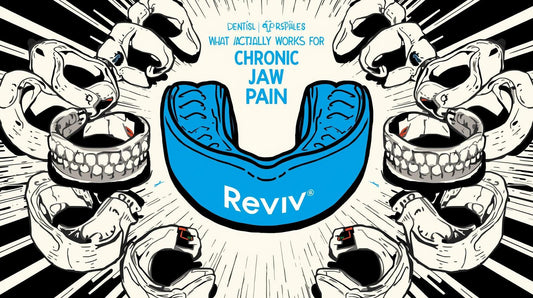 Reviv vs Dentist-Made Splints: What Actually Works for Chronic Jaw Pain
