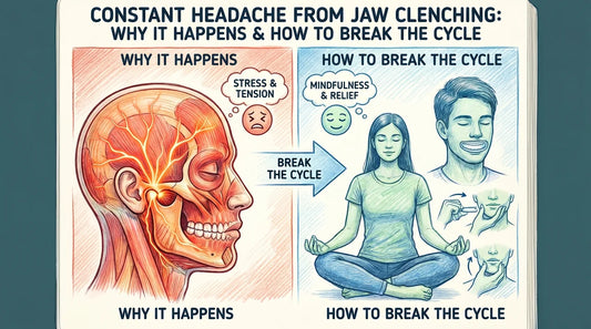 Constant Headache From Jaw Clenching: Why It Happens and How to Break the Cycle