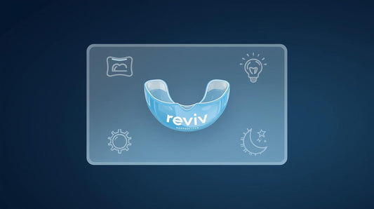 Five Reasons to Choose Reviv Over a Standard Night Guard