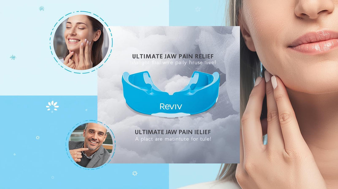 Why Buy a Reviv TMJ Mouth Guard: The Ultimate Solution for Jaw Pain Relief
